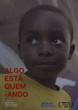 Algo está quemando (2020)