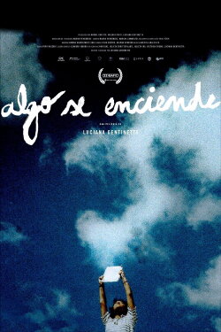 Algo se enciende (2021) Algo se enciende (2021)