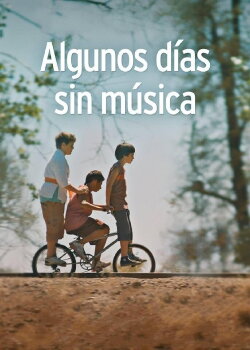 Algunos días sin música (2014) Algunos días sin música (2014)