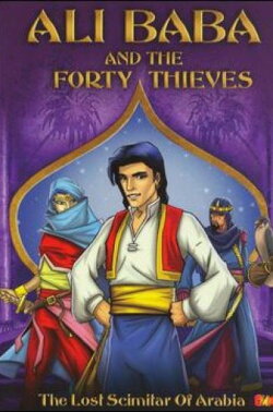 Ali Baba and the Forty Thieves: The Lost Scimitar of Arabia (2005) Ali Baba and the Forty Thieves: The Lost Scimitar of Arabia (2005)