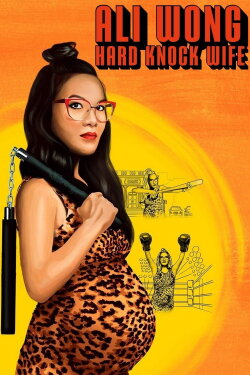 Ali Wong: Hard Knock Wife (2018) Ali Wong: Hard Knock Wife (2018)