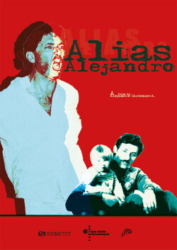 Alias Alejandro (2005) Alias Alejandro (2005)