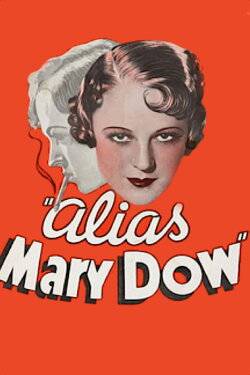Alias Mary Dow (1935) Alias Mary Dow (1935)