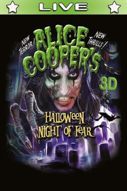 Alice Cooper: Halloween Night of Fear (2011) Alice Cooper: Halloween Night of Fear (2011)