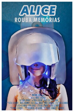 Alice Rouba Memórias (2021) Alice Rouba Memórias (2021)
