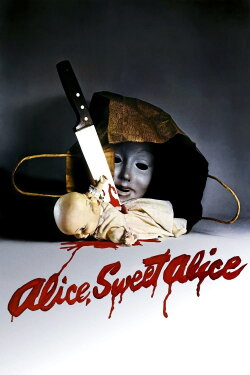 Alice, Sweet Alice (1976) Alice, Sweet Alice (1976)