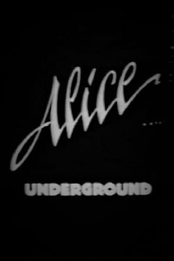 Alice Underground (1984) Alice Underground (1984)