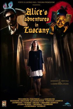 Alice's Adventures in Tuscany (2015) Alice's Adventures in Tuscany (2015)