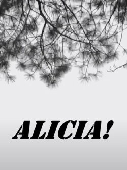 Alicia! (2019) Alicia! (2019)