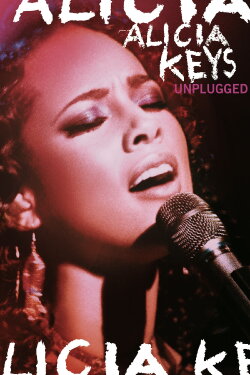 Alicia Keys: Unplugged (2005) Alicia Keys: Unplugged (2005)