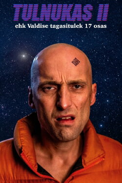 Alien 2 or: The Return of Valdis in 17 Chapters (2024) Alien 2 or: The Return of Valdis in 17 Chapters (2024)
