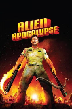 Alien Apocalypse (2005) Alien Apocalypse (2005)