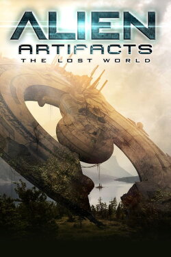 Alien Artifacts: The Lost World (2019)