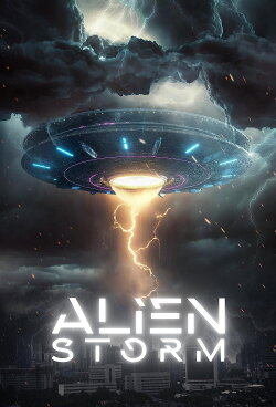 Alien Storm (2012) Alien Storm (2012)