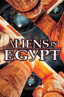 Aliens In Egypt (2017) Aliens In Egypt (2017)