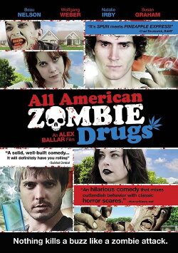 All American Zombie Drugs (2010) All American Zombie Drugs (2010)