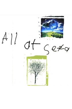 All at Se̶e̶a (2016)
