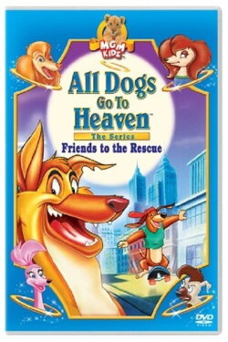All Dogs Go to Heaven: Friends to the Rescue (1996) All Dogs Go to Heaven: Friends to the Rescue (1996)