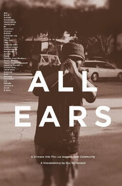 All Ears: A Glimpse into the Los Angeles Beat Community (2013)
