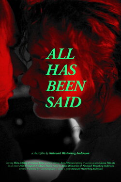 All has been said (2023) All has been said (2023)