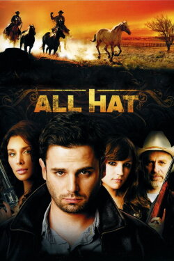 All Hat (2007) All Hat (2007)