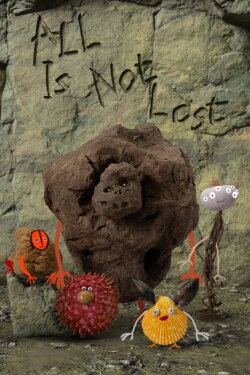 All is Not Lost (2023) All is Not Lost (2023)
