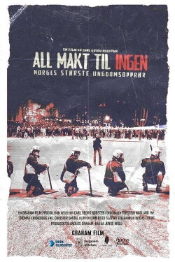 All makt til ingen (2023) All makt til ingen (2023)