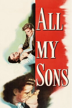 All My Sons (1948) All My Sons (1948)