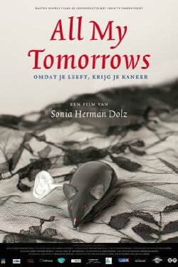 All My Tomorrows (2011) All My Tomorrows (2011)
