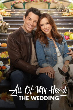 All of My Heart: The Wedding (2018) All of My Heart: The Wedding (2018)