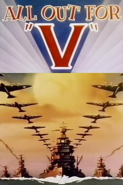 All Out for 'V' (1942) All Out for 'V' (1942)