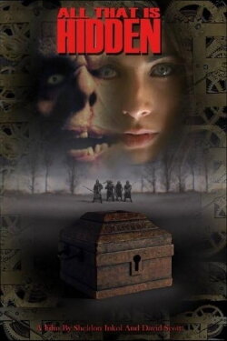 All That Is Hidden (2008)