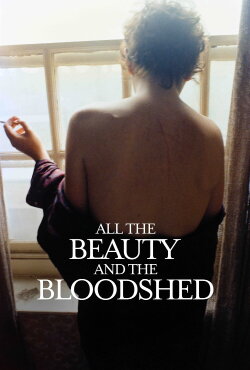 All the Beauty and the Bloodshed (2022) All the Beauty and the Bloodshed (2022)