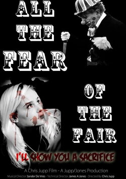 All the Fear of the Fair (2012) All the Fear of the Fair (2012)