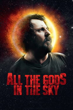 All the Gods in the Sky (2019) All the Gods in the Sky (2019)