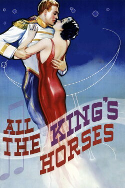 All the King's Horses (1935) All the King's Horses (1935)
