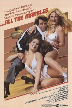 ...All the Marbles (1981) ...All the Marbles (1981)