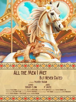 All the Men I Met but Never Dated (2024) All the Men I Met but Never Dated (2024)