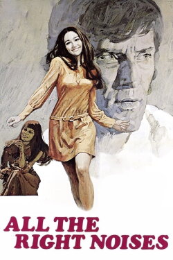 All the Right Noises (1970) All the Right Noises (1970)