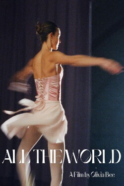 All the World (2024) All the World (2024)