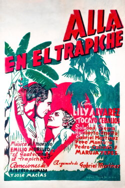 Allá en el trapiche (1943) Allá en el trapiche (1943)