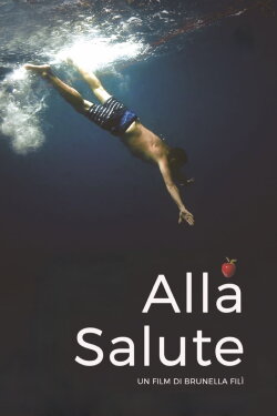 Alla Salute (2018) Alla Salute (2018)
