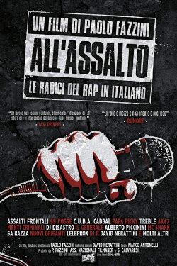 All'assalto - Le Radici del Rap in Italiano (2015)
