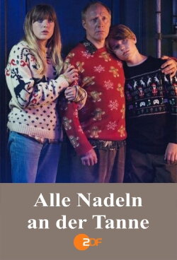 Alle Nadeln an der Tanne (2020) Alle Nadeln an der Tanne (2020)