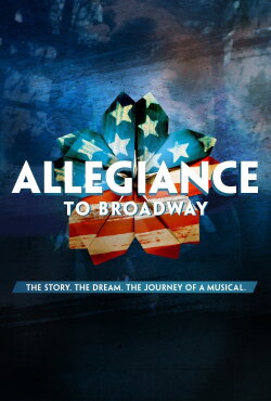 Allegiance to Broadway (2018) Allegiance to Broadway (2018)