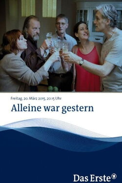 Alleine war gestern (2014) Alleine war gestern (2014)
