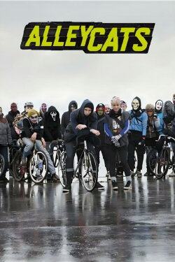 Alleycats (2013) Alleycats (2013)