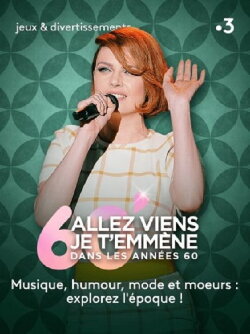Allez viens je t’emmène dans les sixties (2020) Allez viens je t’emmène dans les sixties (2020)