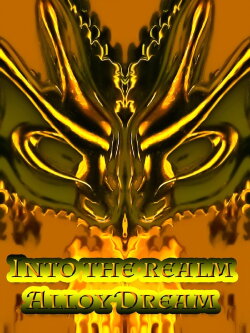 Alloy Dream - Into the Realm (2016) Alloy Dream - Into the Realm (2016)