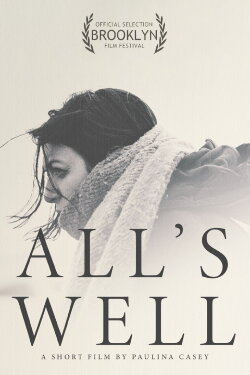 All's Well (2024)